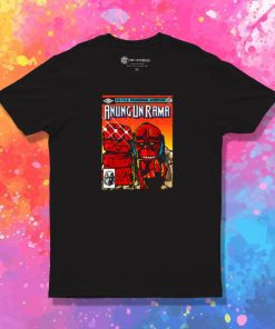 Anung Un Rama II T Shirt