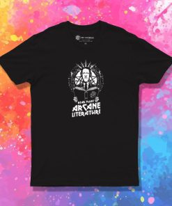 Arcane Literature T Shirt