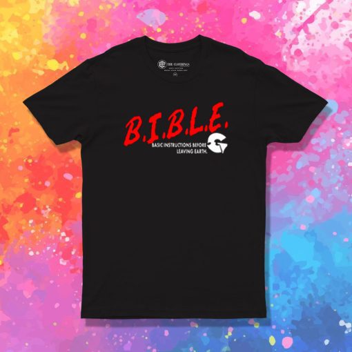 B.I.B.L.E. T Shirt