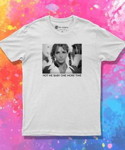 Baby One More Time Britney Spears T Shirt