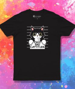 Bad cattitude cat prisoner T Shirt