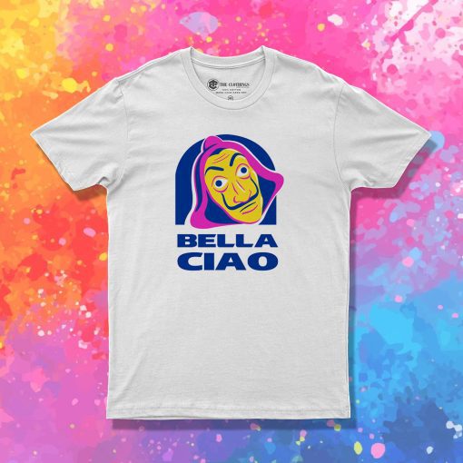 Bella Ciao Tacos T Shirt