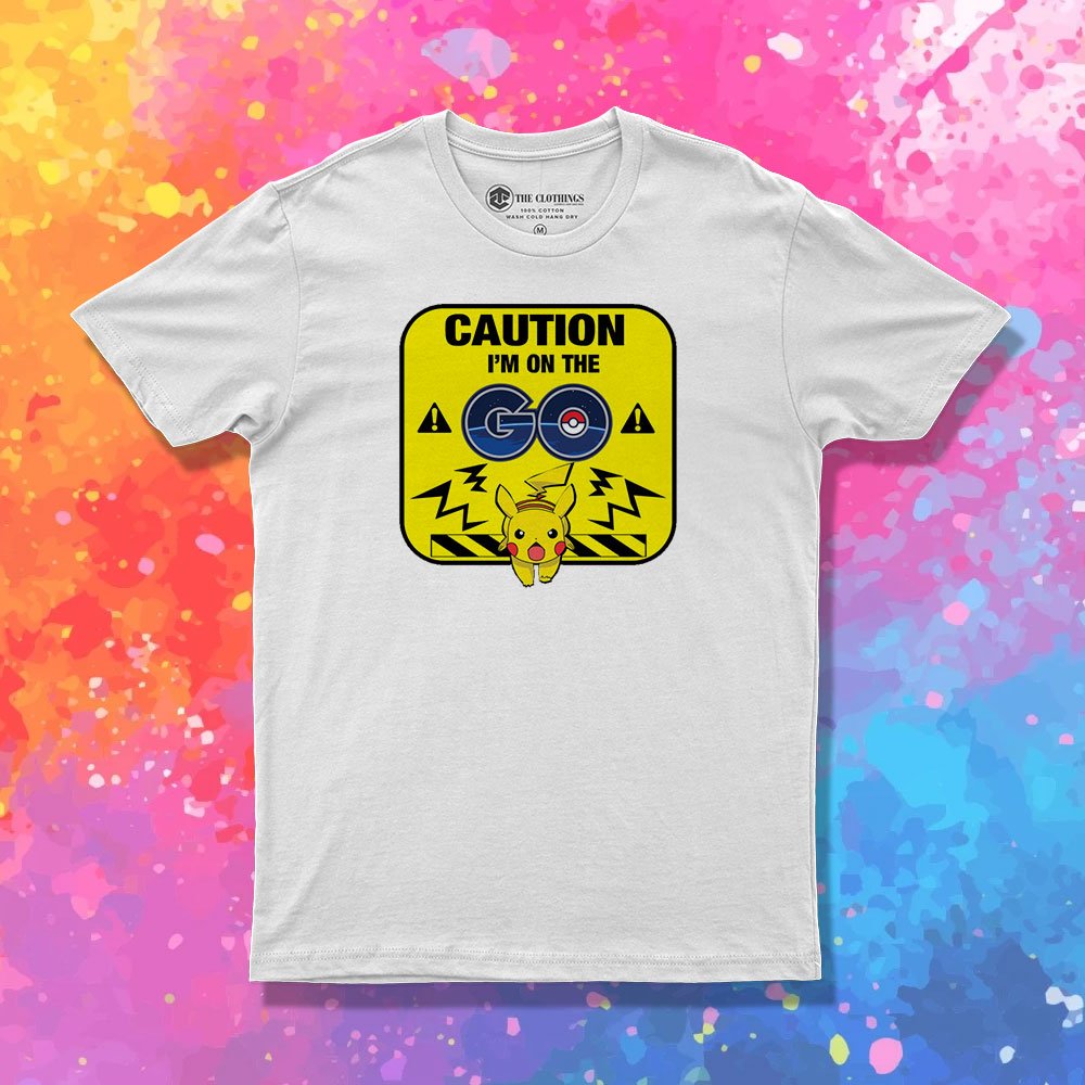 Caution on the Go T Shirt