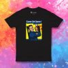 Come Get Some T Shirt