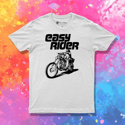 Easy Rider T Shirt