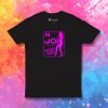 Everything you want to hear T Shirt