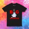 Fat Bunny Big Chungus T Shirt