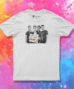 Karetus What Do You Mean T Shirt