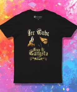 Keep It Gangsta Ice Cube T Shirt