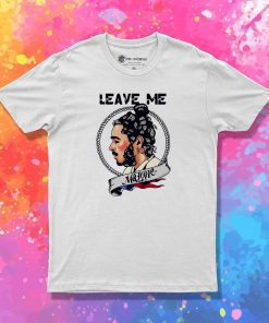 Leave Me Alone Post T Shirt
