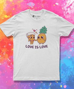 Love is Love T Shirt