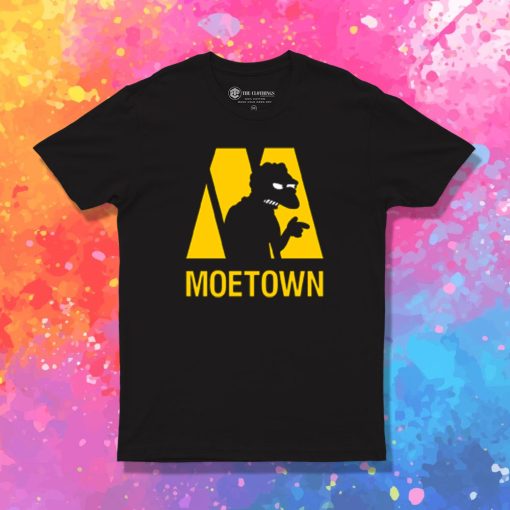MOETOWN T Shirt