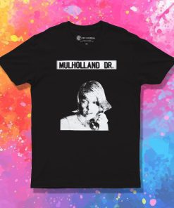 Mulholland Drive T Shirt