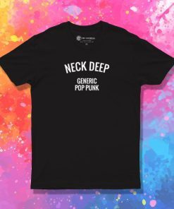 Neck Deep generic pop punk T Shirt
