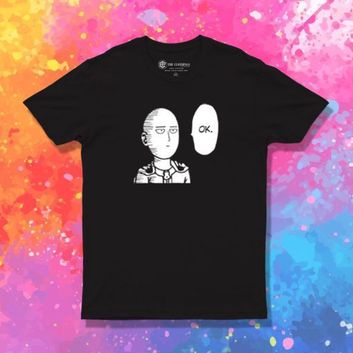 One Punch Man OK T Shirt