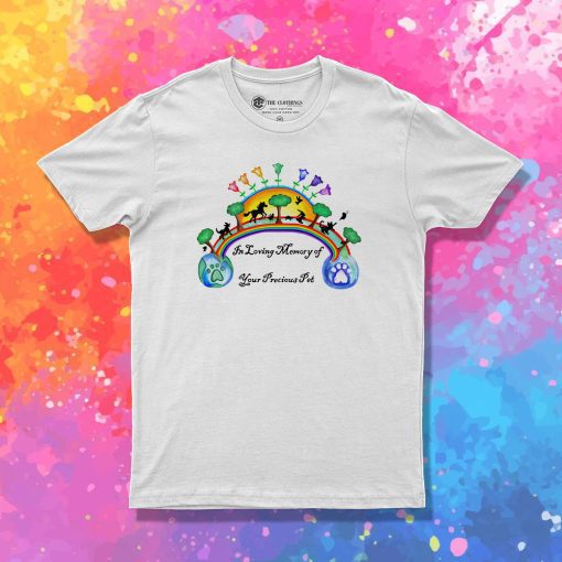 Pet Sympathy Rainbow Bridge T Shirt