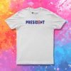 President Biden T Shirt