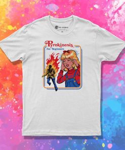 Pyrokinesis for Beginners Psychedelic T Shirt