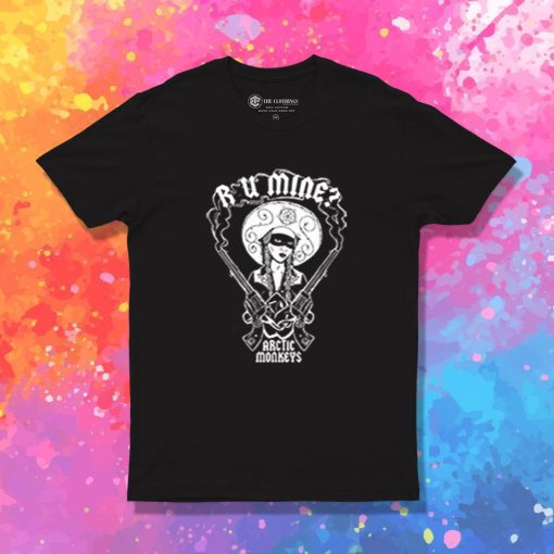 R U Mine Arctic Monkey T Shirt
