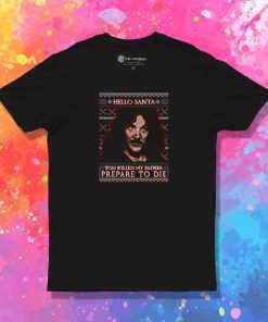 Santa the Six Fingered Man T Shirt