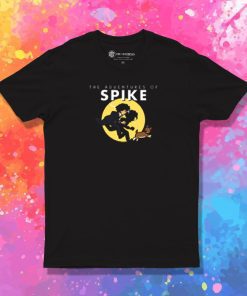 The Adventures of Spike T Shirt