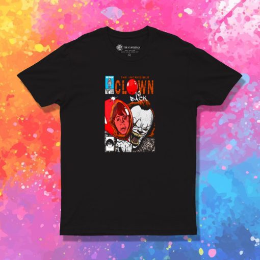 The Incredible Clown T Shirt