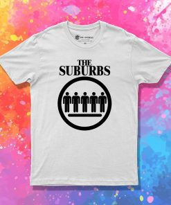 The Suburbs Punk T Shirt
