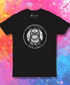 The Thanos T Shirt