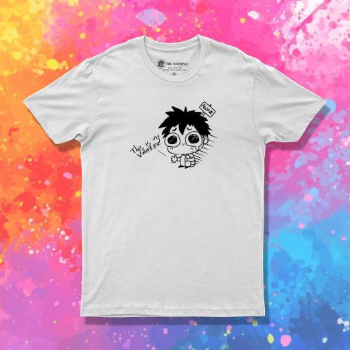 This is my Valentine T Shirt