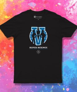 V for Super Science T Shirt