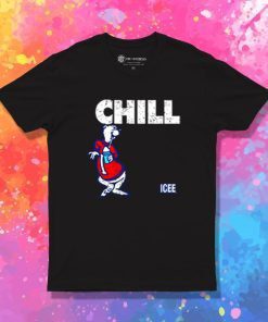 Vintage Icee Chill I Got This Bro Quote T Shirt