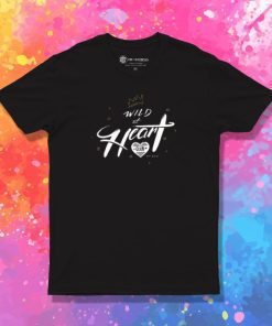 Wild at Heart Club T Shirt