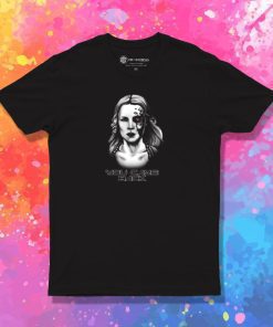 You Came Back T Shirt