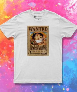 luffy is wanted poster T Shirt