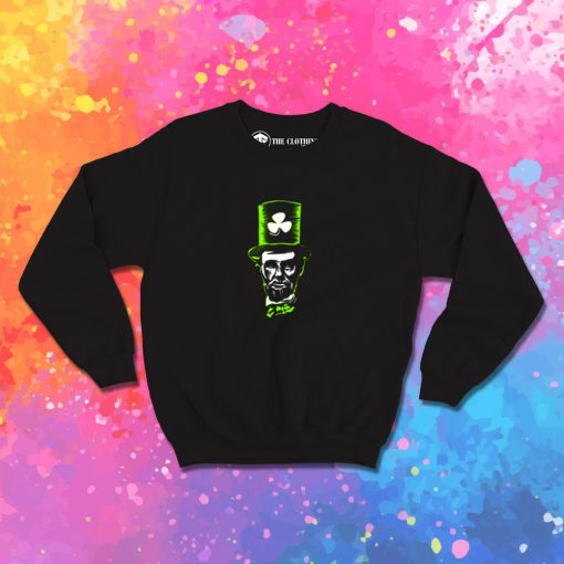 Abe Lincoln Irish Shamrock St. Patricks Day Themed Design Sweatshirt