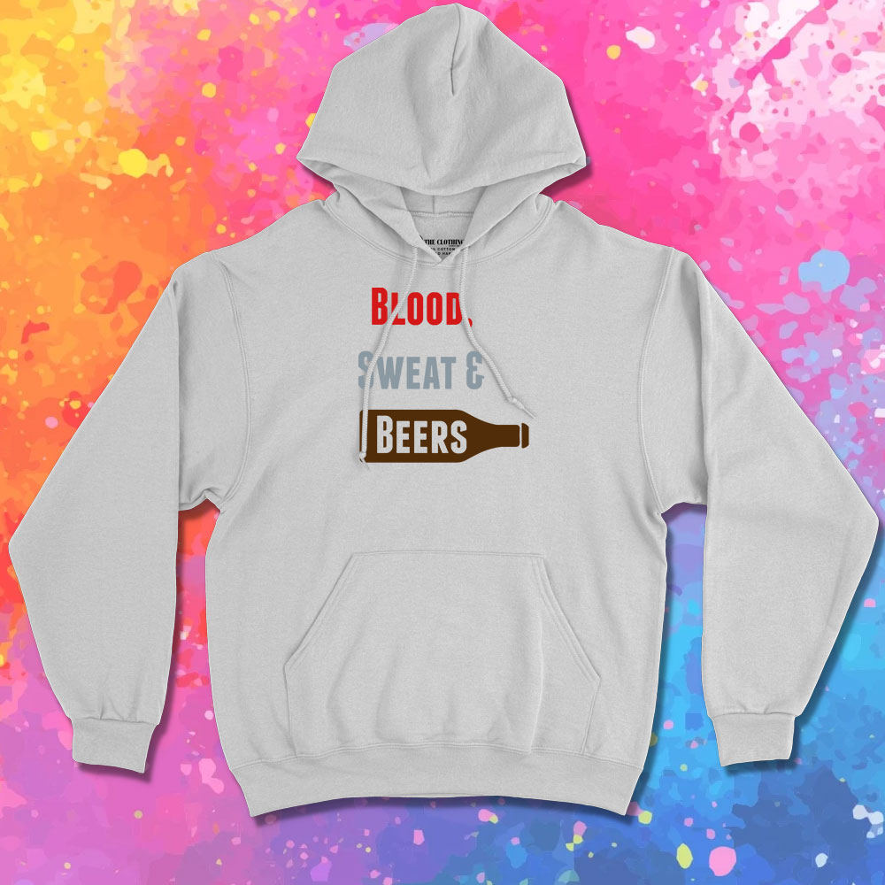 Blood Sweat Beers Hoodie
