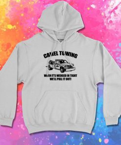 Camel Towing Wrecking Service Hoodie