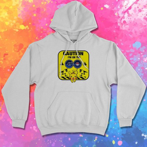 Caution on the Go Hoodie