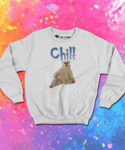 Chill Bear Sweatshirt