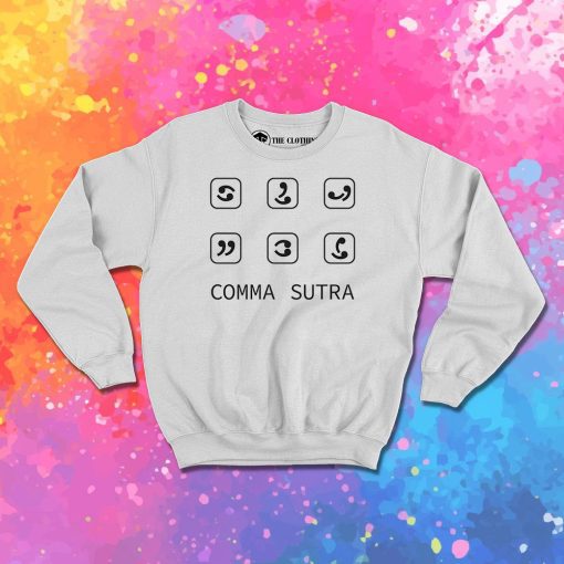 Comma Sutra Sweatshirt