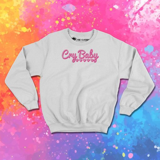 Cry Baby Pink Sweatshirt