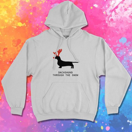 Dachshund Through The Snow Hoodie