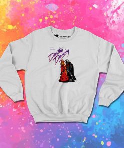 Darthy Dancing Sweatshirt