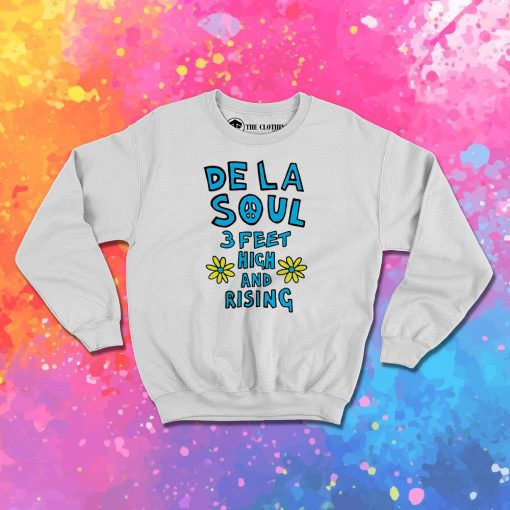 De La Soul 3 Feet High And Rising Sweatshirt