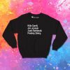 Dipset Helvetica Juan Marcos Collaboration Sweatshirt