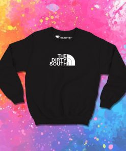 Dirty South Sweatshirt