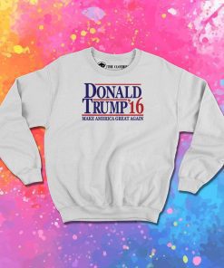 Donald Trump Make America Great Again Sweatshirt