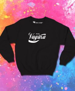 Enjoy Vagina Sweatshirt