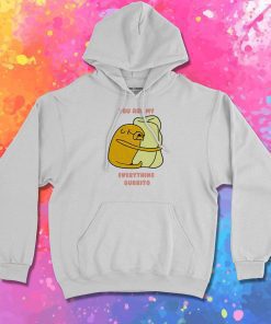 Everthing Burrito Time Jake Hoodie