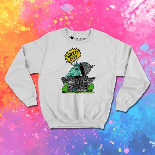 Fed Up Sweatshirt